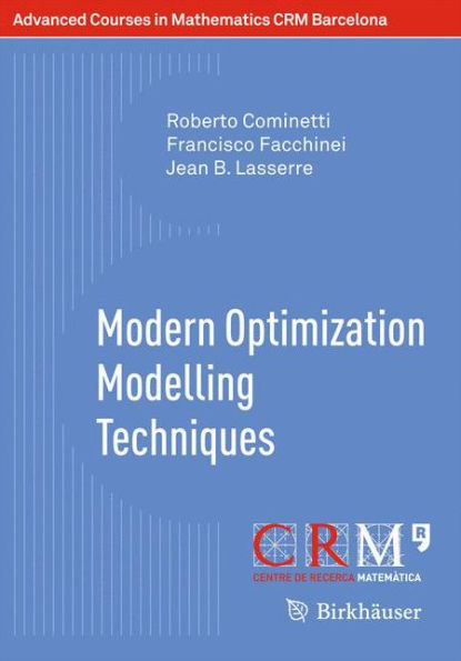 Modern Optimization Modelling Techniques / Edition 1