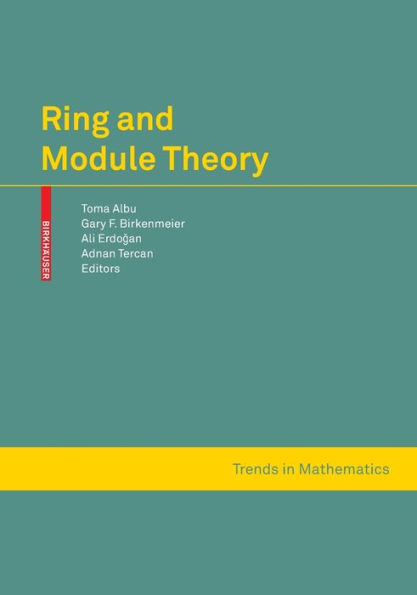 Ring and Module Theory / Edition 1