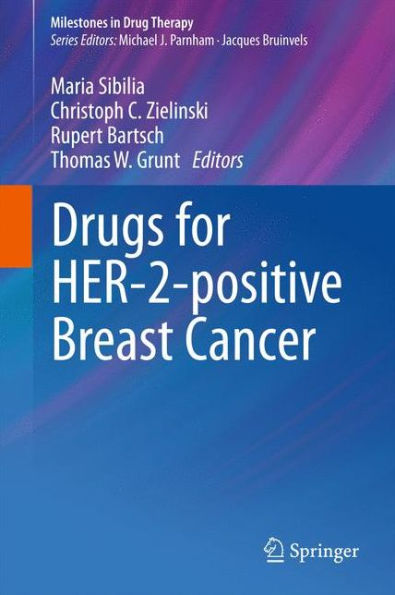 Drugs for HER-2-positive Breast Cancer / Edition 1