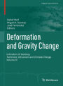 Deformation and Gravity Change: Indicators of Isostasy, Tectonics, Volcanism and Climate Change Volume III