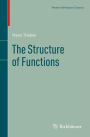 The Structure of Functions / Edition 1