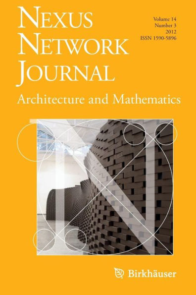 Nexus Network Journal 14,3: Architecture and Mathematics