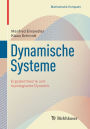 Dynamische Systeme: Ergodentheorie und topologische Dynamik