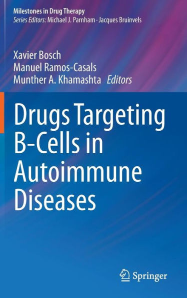 Drugs Targeting B-Cells in Autoimmune Diseases