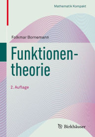 Title: Funktionentheorie, Author: Folkmar Bornemann