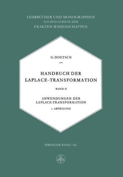 Handbuch der Laplace-Transformation: Band II. Anwendungen der Laplace-Transformation