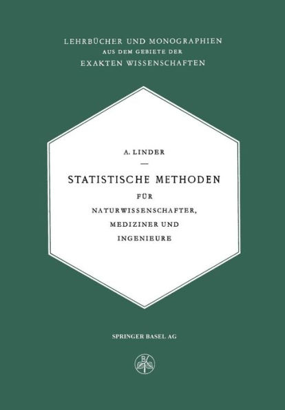 Statistische Methoden: Fï¿½r Naturwissenschafter, Mediziner und Ingenieure