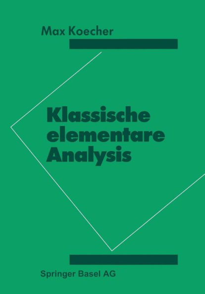 Klassische elementare Analysis