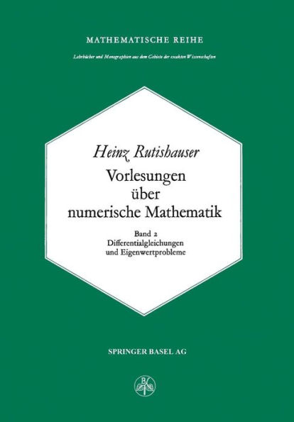 Vorlesungen über Numerische Mathematik: Differentialgleichungen und Eigenwertprobleme