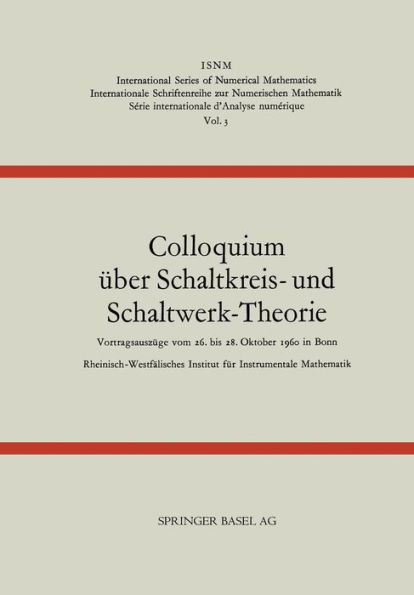 Colloquium über Schaltkreis- und Schaltwerk-Theorie