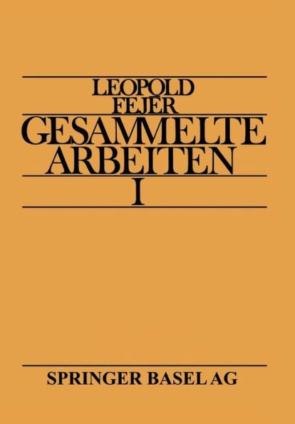 Leopold Fejér Gesammelte Arbeiten I