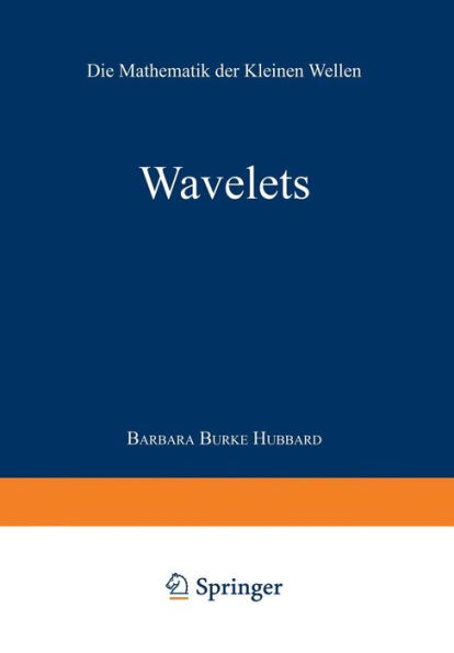 Wavelets: Die Mathematik der Kleinen Wellen