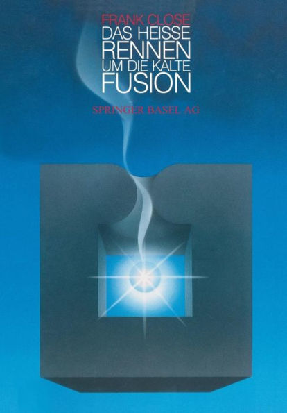 Das heiße Rennen um die kalte Fusion