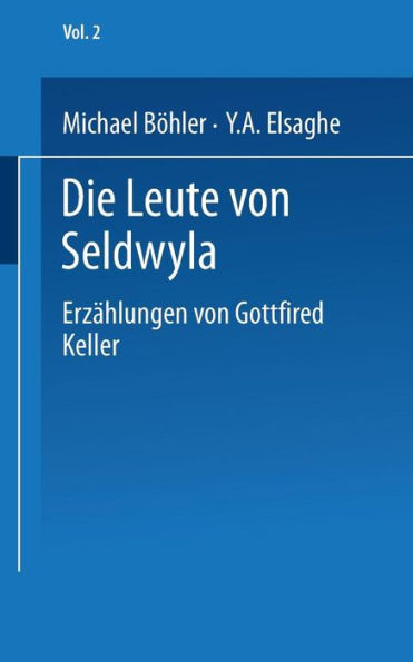 Die Leute von Seldwyla: Erzählungen von Gottfried Keller