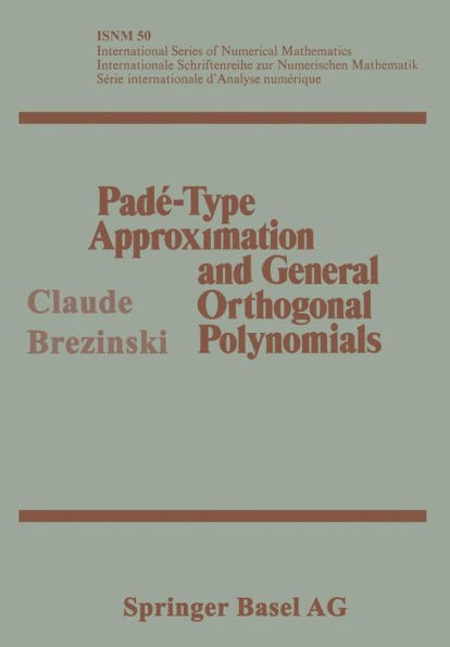 Padé-Type Approximation and General Orthogonal Polynomials