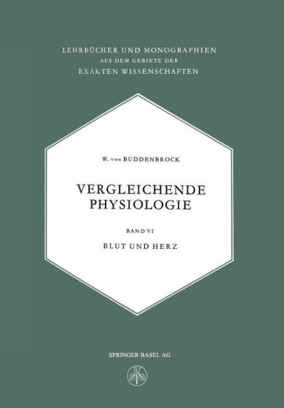 Vergleichende Physiologie: Blut und Herz