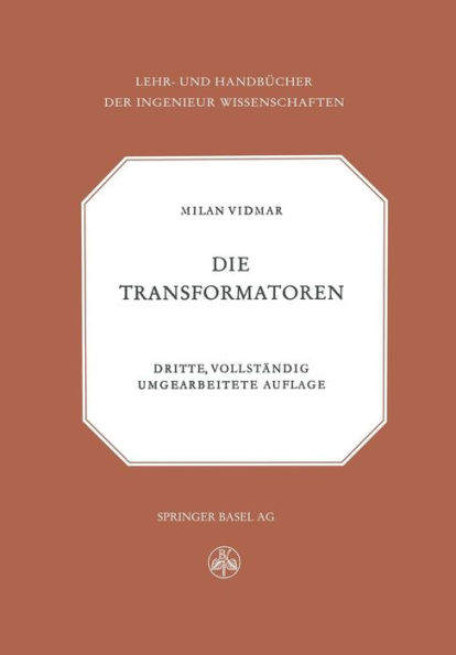 Die Transformatoren