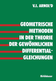 Title: Geometrische Methoden in der Theorie der gewöhnlichen Differentialgleichungen, Author: ARNOLD