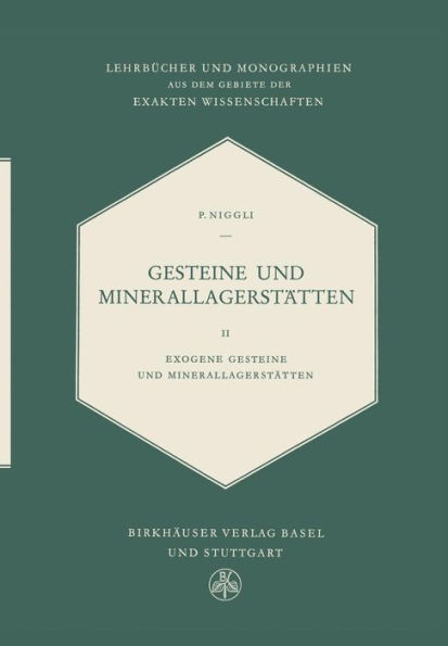 Gesteine Und Minerallagerstätten: Exogene Gesteine und Minerallagerstätten