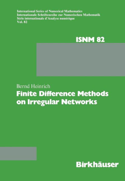 Finite Difference Methods on Irregular Networks