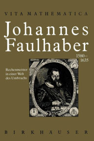Title: Johannes Faulhaber 1580-1635, Author: Ivo  Schneider