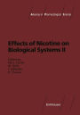 Effects of Nicotine on Biological Systems II / Edition 1