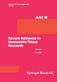 Title: Recent Advances in Connective Tissue Research: 26th-29th May, 1985, at Salamander Bay, Port Stephens, N.S.W., Australia, Author: Gosh