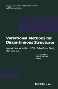 Title: Variational Methods for Discontinuous Structures: International Workshop at Villa Erba (Cernobbio), Italy, July 2001, Author: Gianni Dal Maso