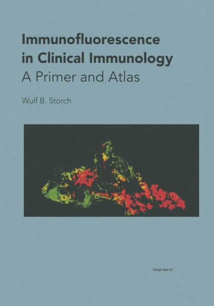 Immunofluorescence in Clinical Immunology: A Primer and Atlas