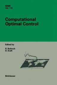 Title: Computational Optimal Control, Author: Roland Bulirsch