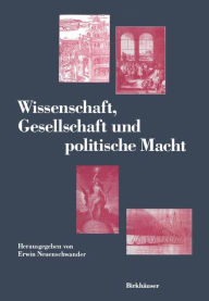 Title: Wissenschaft, Gesellschaft und politische Macht, Author: E. Neuenschwander