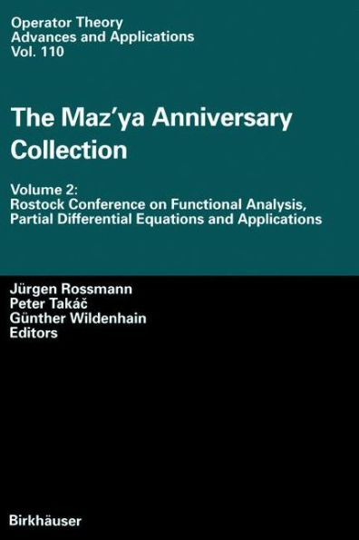 The Maz'ya Anniversary Collection: Volume 2: Rostock Conference on Functional Analysis, Partial Differential Equations and Applications