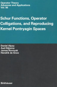 Title: Schur Functions, Operator Colligations, and Reproducing Kernel Pontryagin Spaces, Author: Daniel Alpay