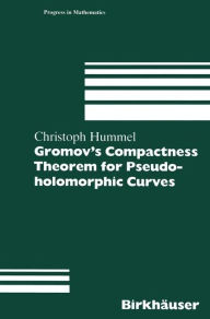 Title: Gromov's Compactness Theorem for Pseudo-holomorphic Curves, Author: Christoph Hummel