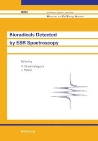 Title: Bioradicals Detected by ESR Spectroscopy, Author: Hiroaki Ohya-Nishiguchi