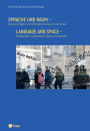 Sprache und Raum (E-Book): Mehrsprachigkeit in der Bildungsforschung und in der Schule