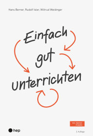 Title: Einfach gut unterrichten (E-Book), Author: Wiltrud Weidinger