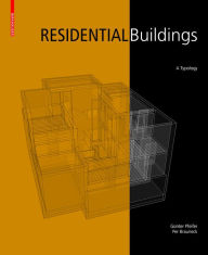Title: Residential Buildings: A Typology, Author: Günter Pfeifer