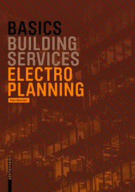 Title: Basics Electro-Planning, Author: Peter Wotschke