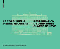 Title: Le Corbusier & Pierre Jeanneret - Restauration de l'Immeuble Clarté, Genève, Author: Office du patrimoine et des sites