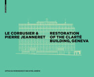 Download book on ipod touch Le Corbusier Restoration of the Immeuble Clarte by Office Du Patrimoine Et
        Des Sites ePub MOBI