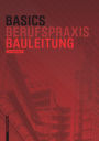 Basics Bauleitung