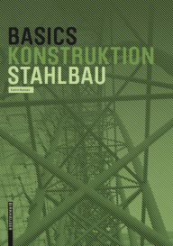 Title: Basics Stahlbau, Author: Katrin Hanses