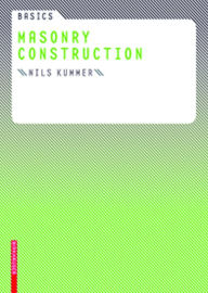 Title: Basics Masonry Construction, Author: Nils Kummer