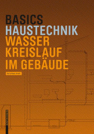 Title: Basics Wasserkreislauf im Gebäude, Author: Doris Haas-Arndt