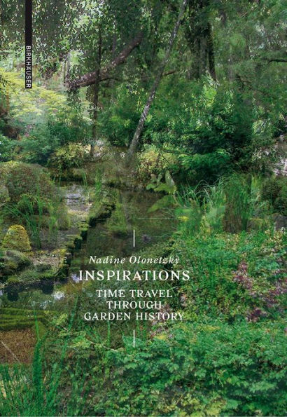 Inspirations: A Time Travel through Garden History