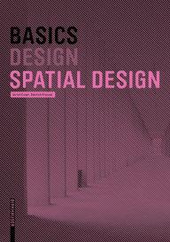 Title: Basics Spatial Design, Author: Ulrich Exner
