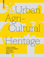 Urban Agricultural Heritage