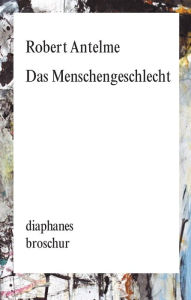 Title: Das Menschengeschlecht, Author: Robert Antelme