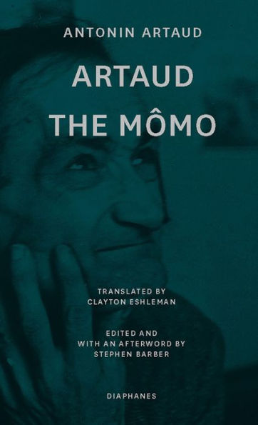 Artaud the Mômo